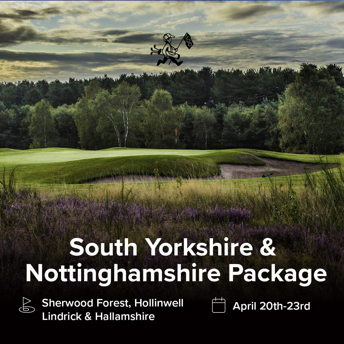 South Yorkshire & Nottinghamshire Package
